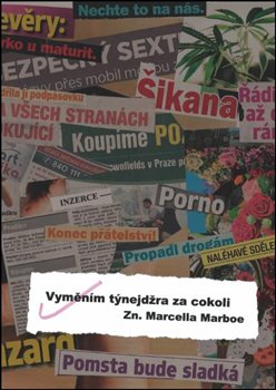 Levně Vyměním týnejdžra za cokoli - Marcella Marboe