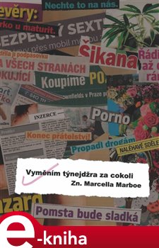 Levně Vyměním týnejdžra za cokoli - Marcella Marboe e-kniha