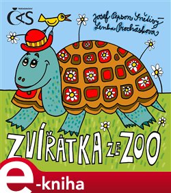 Levně Zvířátka ze ZOO - Lenka Procházková, Josef "Pepson" Snětivý e-kniha