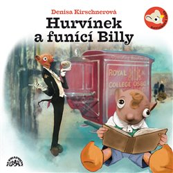 Levně Hurvínek a funící Billy. ... na stopě báječných objevů, CD - Denisa Kirschnerová