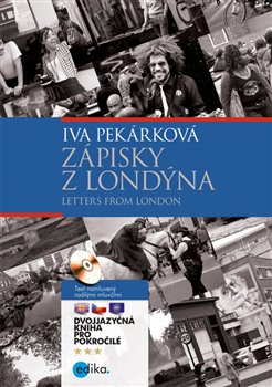 Levně Zápisky z Londýna. Letters from London - Iva Pekárková