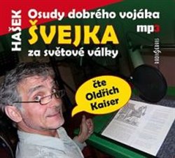 Levně Osudy dobrého vojáka Švejka, CD - Jaroslav Hašek