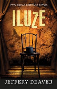 Iluze - Jeffery Deaver