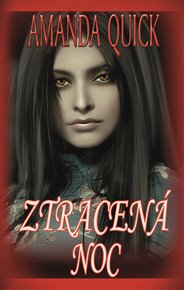 Ztracená noc - Amanda Quick