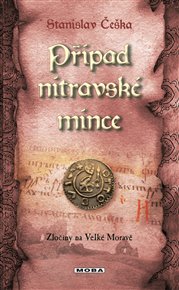 Případ nitravské mince - Stanislav Češka
