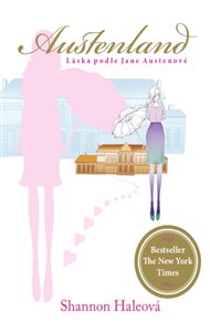 Austenland - Shannon Haleová