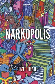 Narkopolis - Jeet Thayil