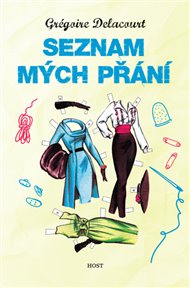 Seznam mých přání - Grégoire Delacourt