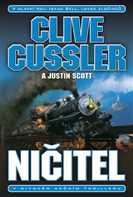 Ničitel - Clive Cussler, Justin Scott