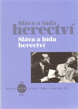 Levně Sláva a bída herectví