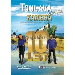 Levně Toulavá kamera - Speciál 10 let - Iveta Toušlová, Marek Podhorský, Josef Maršál