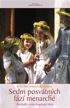 Sedm posvátných fází menarché koupíte na Kosmas.cz