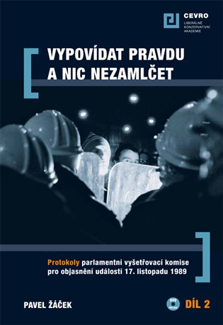 Vypovídat pravdu a nic nezamlčet 2. - Pavel Žáček