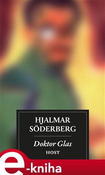 Levně Doktor Glas - Hjalmar Söderberg e-kniha