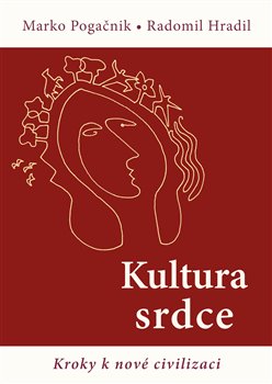 Levně Kultura srdce - Marko Pogačnik, Radomil Hradil