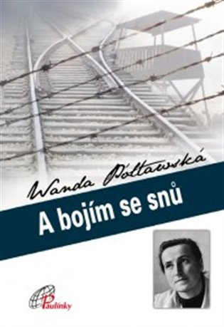 A bojím se snů - Wanda Półtawská