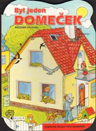 Byl jeden domeček - Antonín Šplíchal
