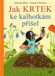 Jak Krtek ke kalhotkám přišel - Eduard Petiška
