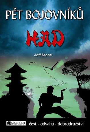 Pět bojovníků – Had - Jeff Stone