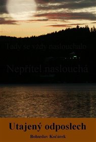 Utajený odposlech - Bohuslav Kočárek