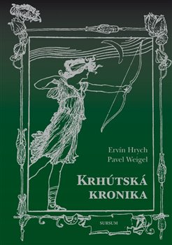 Levně Krhútská kronika - Pavel Weigel, Ervín Hrych