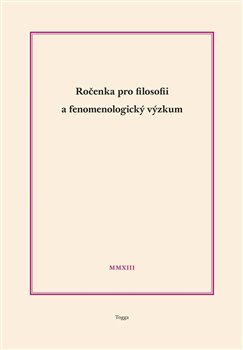 Levně Ročenka pro filosofii a fenomenologický výzkum 2013