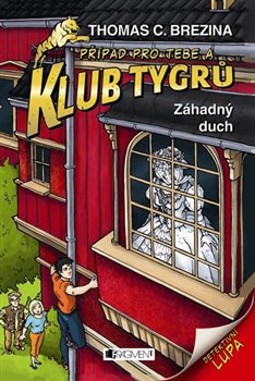 Levně Záhadný duch. Klub tygrů - Thomas C. Brezina