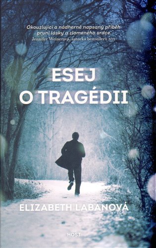 Esej o tragédii - Elizabeth LaBanová
