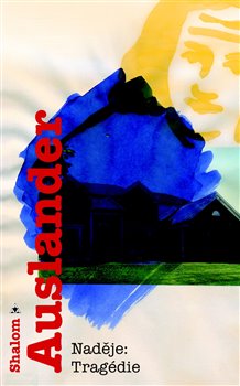 Naděje: tragédie koupíte na Kosmas.cz