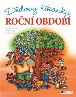 Levně Roční období. Dědovy říkanky - Michal Kraus, Josef Quis