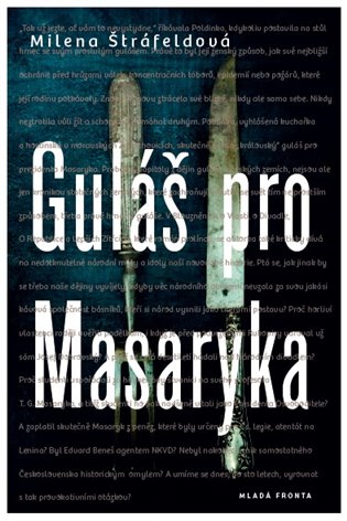 Guláš pro Masaryka - 