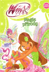 Winx Magic Series 1 - Magie přírody - Iginio Straffi
