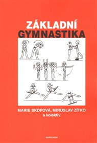 Základní gymnastika - Marie Skopová, Miroslav Zítko