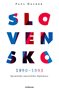 Slovensko 1990 – 1993