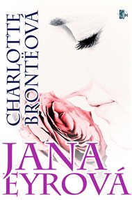 Jana Eyrová - Charlotte Brontëová