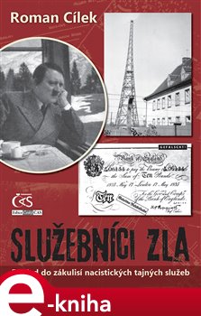 Levně Služebníci zla - Roman Cílek e-kniha