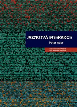 Levně Jazyková interakce - Petr Auer