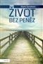 Život bez peněz