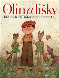 Olin a lišky - Eduard Petiška
