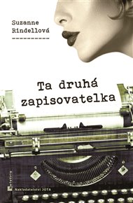 Ta druhá zapisovatelka - Suzanne Rindellová