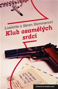 Klub osamělých srdcí - Soren Hammer, Liselotte Hammerová