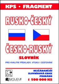 Rusko-český Česko-ruský slovník: pro kvalitní překlady, výuku i cestování