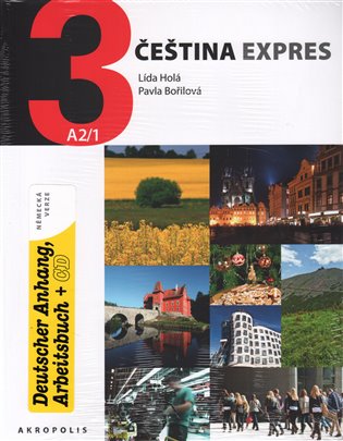 Čeština expres 3 (A2/1) - německy + CD - Lída Holá, Pavla Bořilová