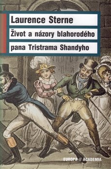 Levně Život a názory blahorodého pana Tristrama Shandyho - Laurence Sterne
