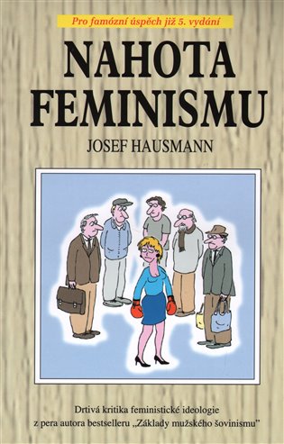 Nahota feminismu - Josef Hausmann