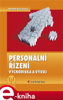 Levně Personální řízení. Východiska a vývoj, 2., přepracované a rozšířené vydání - Renata Kociánová e-kniha