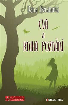 Levně Eva a Kniha poznání - Dana Beranová