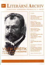 Vilém Mrštík – od realismu k moderně (k 150. výročí narození): Literární archiv č. 45 -  kol.