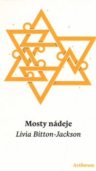 Levně Mosty nádeje - Livia Bitton-Jacksonová