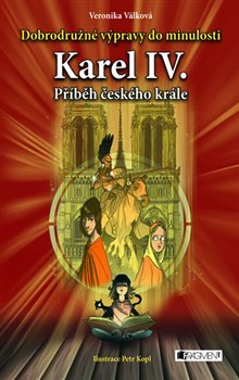 Levně Karel IV. - Petr Kopl, Veronika Válková
